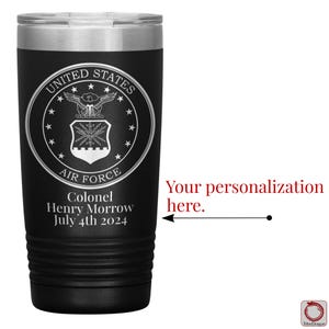 Personalized US Air Force Tumbler 20oz, Customized US Air Force Tumbler, Promotion or Retirement Veteran Gift TD1362