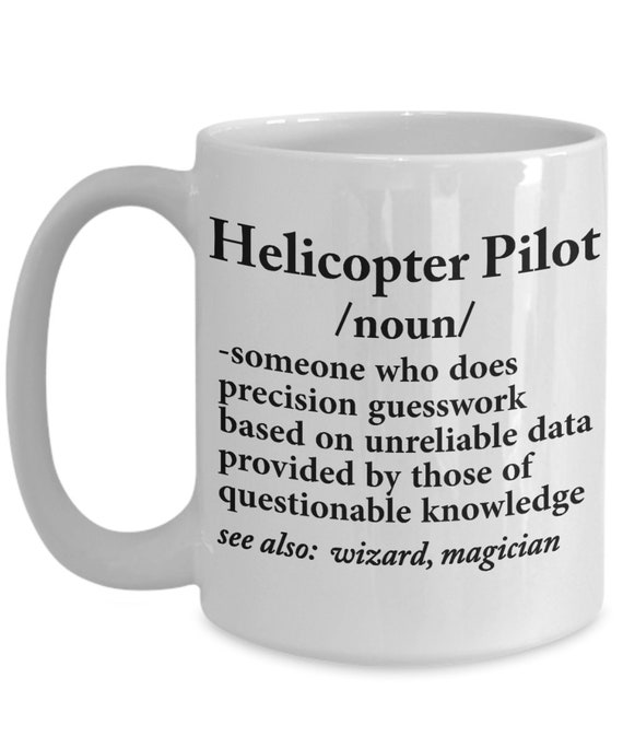 Helicopter Pilot Definition Coffee Mug Gift Pilot Graduate - Etsy New Zealand Helicopter Pilot Definition Coffee Mug Gift Pilot Graduate - Etsy New Zealand