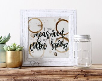 Ich habe mein Leben in Kaffeelöffeln Digitaldruck gemessen, druckbare Kunst, Kaffee Bar Druck, Aquarell Kaffee Druck, Kaffee Liebhaber Geschenk