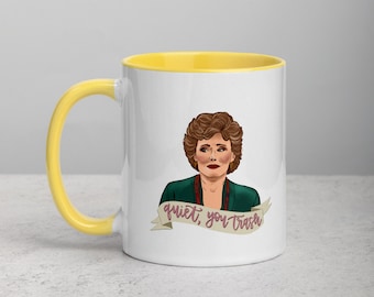 Taza Golden Girls, Taza de café Blanche Devereaux, Quiet You Trash