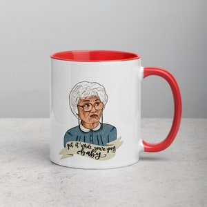 Golden Girls Mug, Sophia Petrillo, Funny Coffee Mug
