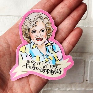 Golden Girls tv show die cut stickers, Funny Quote vinyl sticker, Betty White sticker, 80s TV show, Back In St. Olaf