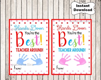 Hands Down Best, TEACHER Appreciation School Card gift tag, Fun Family diy Personalized, Printable Instant Download