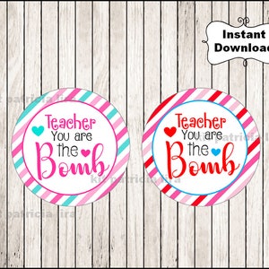 Printable Teacher Appreciation Week Bath Bomb Gift Tag, "teacher, You ...