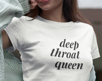 Deep Throat Queen | Etsy