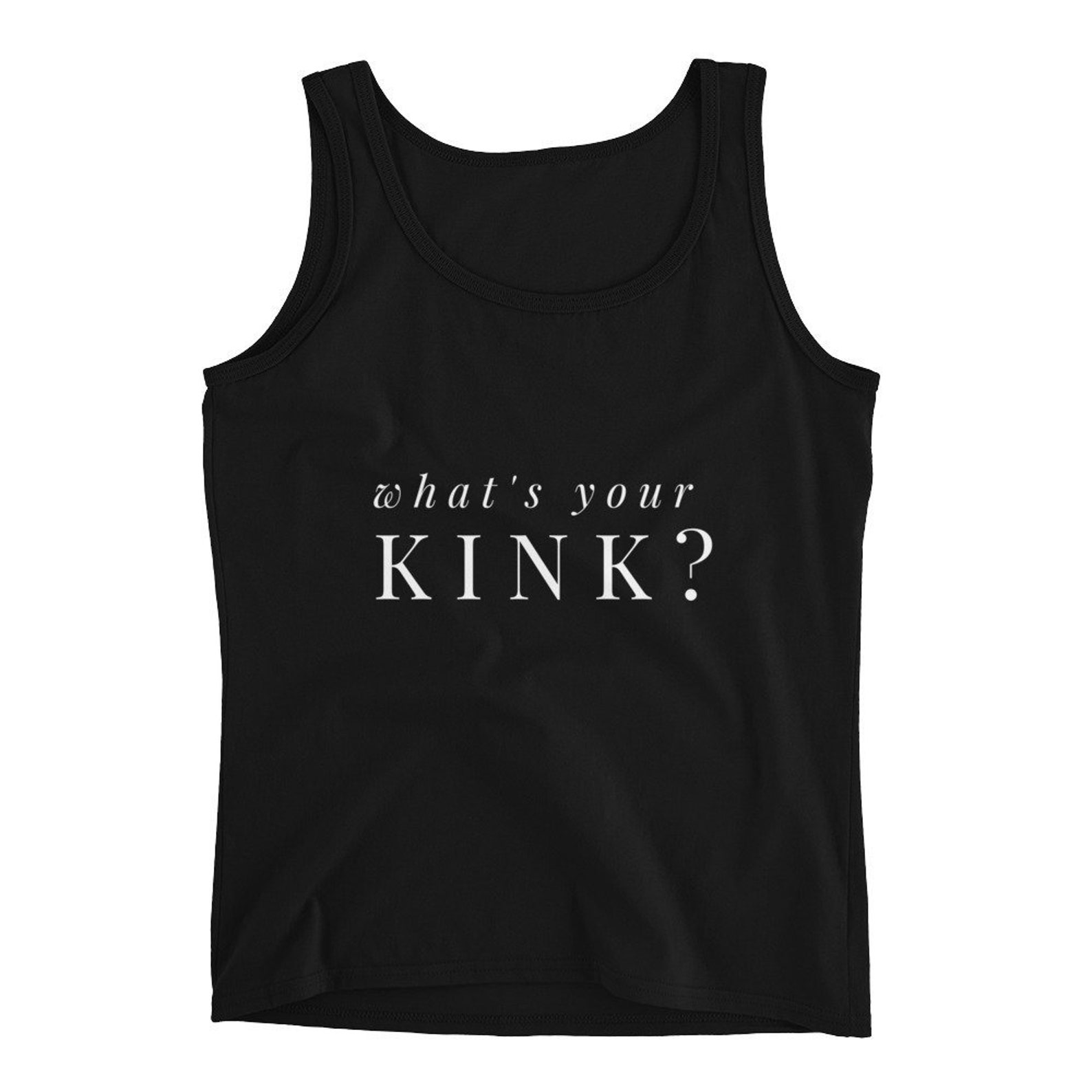 Whats Your Kink Tank Top Kinky Shirt Bdsm Shirt Bdsm Gift - Etsy Singapore