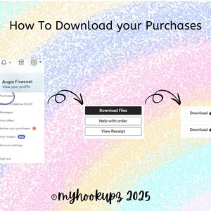 May include: A screenshot of a computer screen showing how to download purchases on a website. The screen shows a menu with options like "Purchases", "Messages", "Your offers", and "Review your purchases". There is a button that says "Download Files" and another button that says "Download". The text "@myhookups 2025" is at the bottom of the screen.