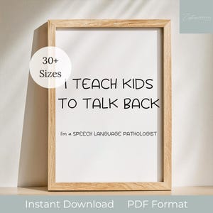 Speech Language Pathologist Digital Download, Funny SLP Quote Printable Wall Art, Speech Therapist Gift Office Decor