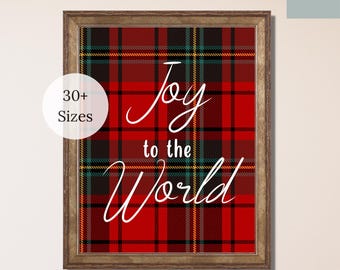 Joy To The World Plaid Print, Christmas Wall Decor, Digital Download