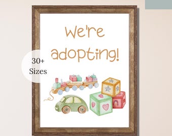 We're Adopting Digital Print, Adoption Announcement Sign