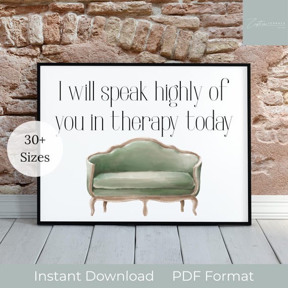 Therapy Humor Print, Therapist Office Decor