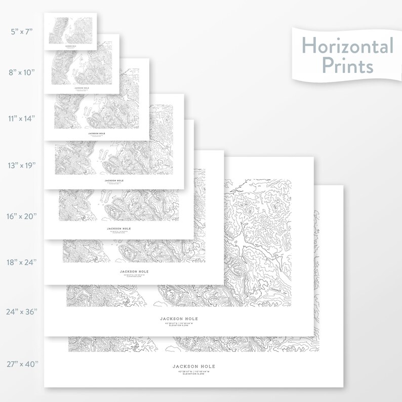 May include: A set of eight different sized prints of a topographic map of Jackson Hole, Wyoming. The prints are available in sizes ranging from 5 inches by 7 inches to 27 inches by 40 inches. The prints are all black and white and feature a detailed topographic map of the area.