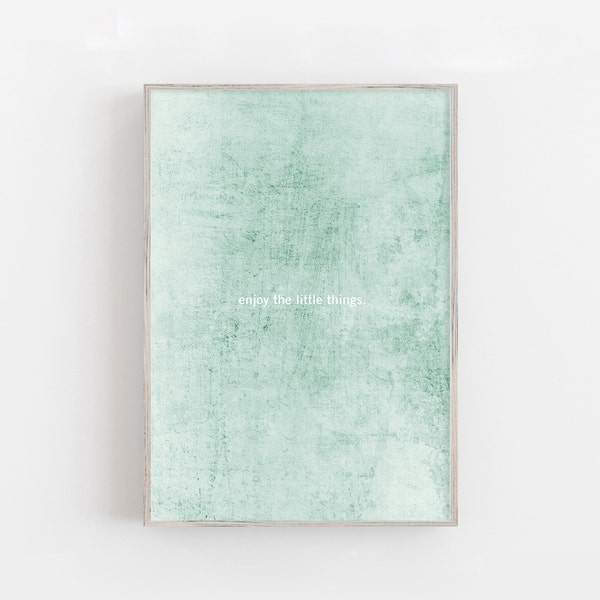 Enjoy the little things Kunstdruck, Quote wall art print, typography poster, mint green print