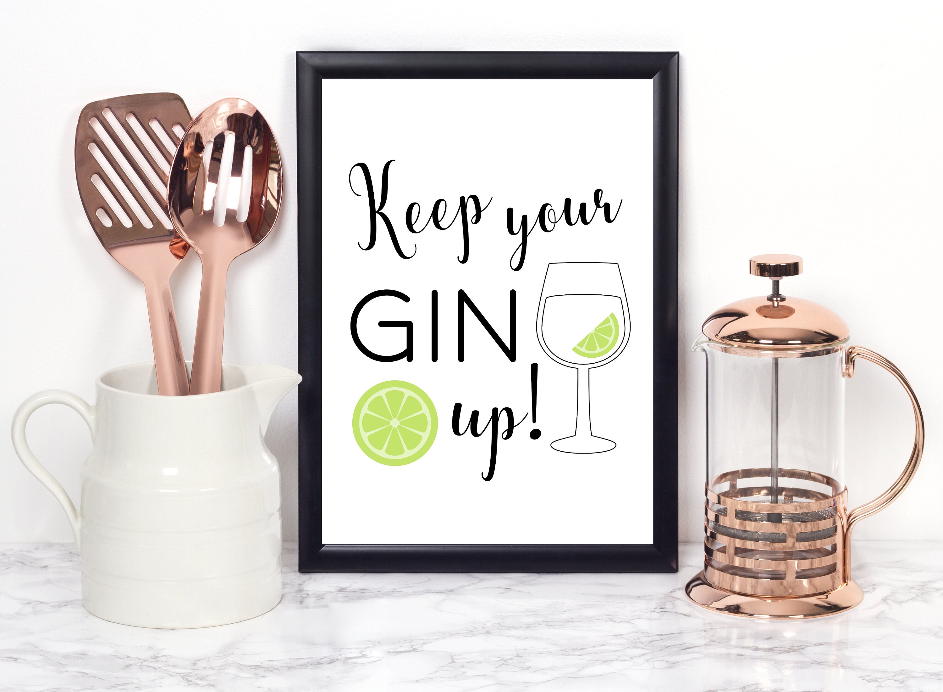 Keep Your Gin Up Print Gin Wall Art Wall Art Print Kitchen Etsy