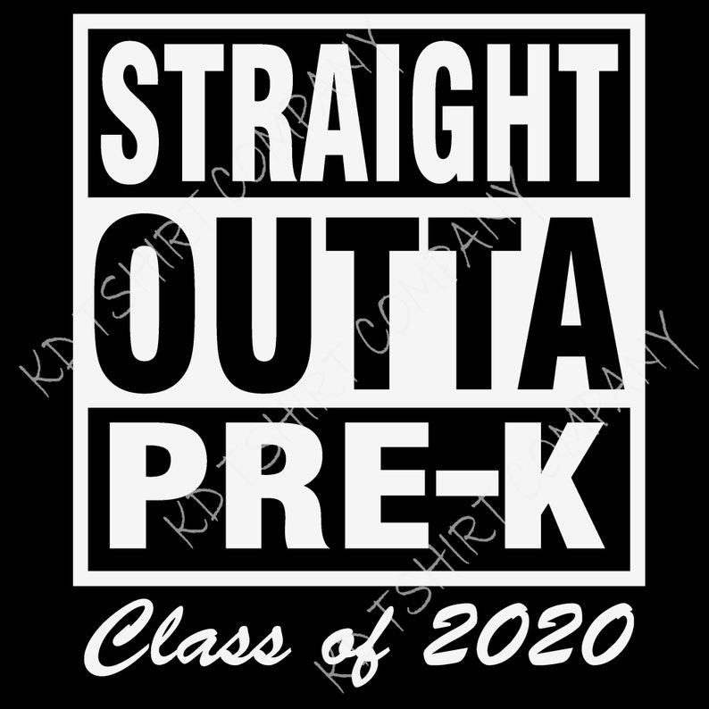 Download Pre-k svg Straight Outta Pre-K svg dxf Class of 2020 SVG ...