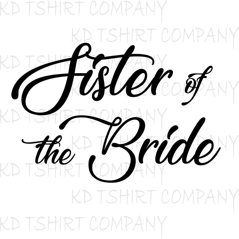 sister of the bride shirt