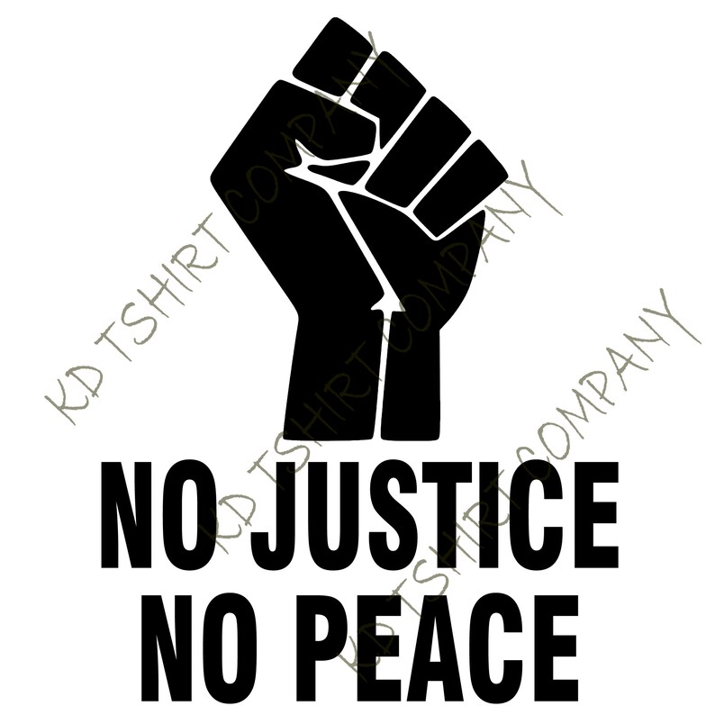 juneteenth svg Raised Fist svg Justice svg George Floyd svg Power svg Digital file Svg Dxf Silhouette Cricut No Justice No Peace SVG