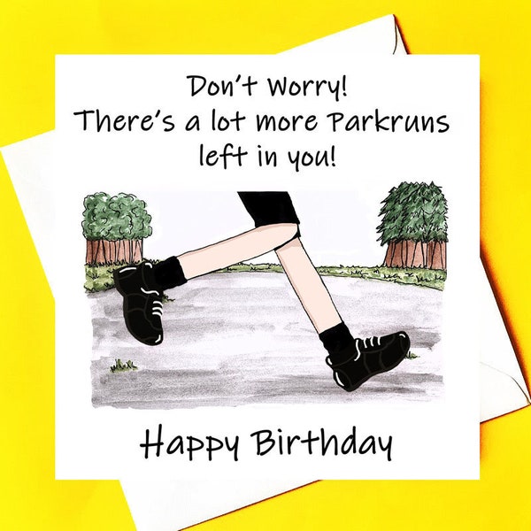 Plenty more park runs Birthday Card * Runner*