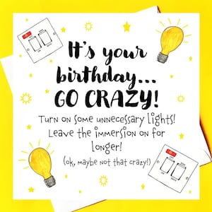 Es tu cumpleaños... ¡Vuélvete loco!