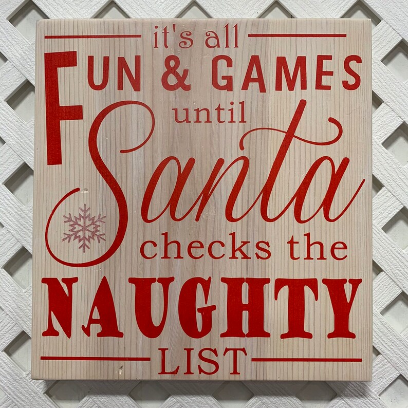 It's All Fun And Games Until Santa Checks The Naughty List | Etsy