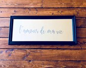 Calligraphy Mirror Home Decor Sign - 12k Verre Eglomise Silver Leaf Gilded Mirror - French Quote Wall Art - Love of My Life Etched Mirror
