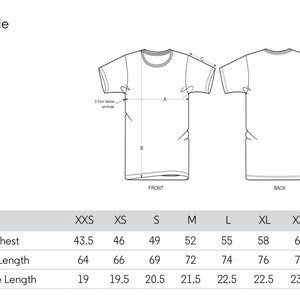 May include: Size chart for a t-shirt with measurements in inches for half chest, body length, and sleeve length. Sizes include XXS, XS, S, M, L, XL, XXL, and XXXL.