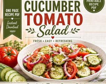 Classic Cucumber Tomato Salad Recipe PDF | Printable Summer Salad Recipe | Grandma's Old Recipes Today | Digital Download