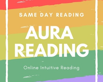 May include: A graphic with a rainbow-colored background and a white rectangular border. The text reads "SAME DAY READING", "AURA READING", and "Online Intuitive Reading". The design has a brushstroke effect.