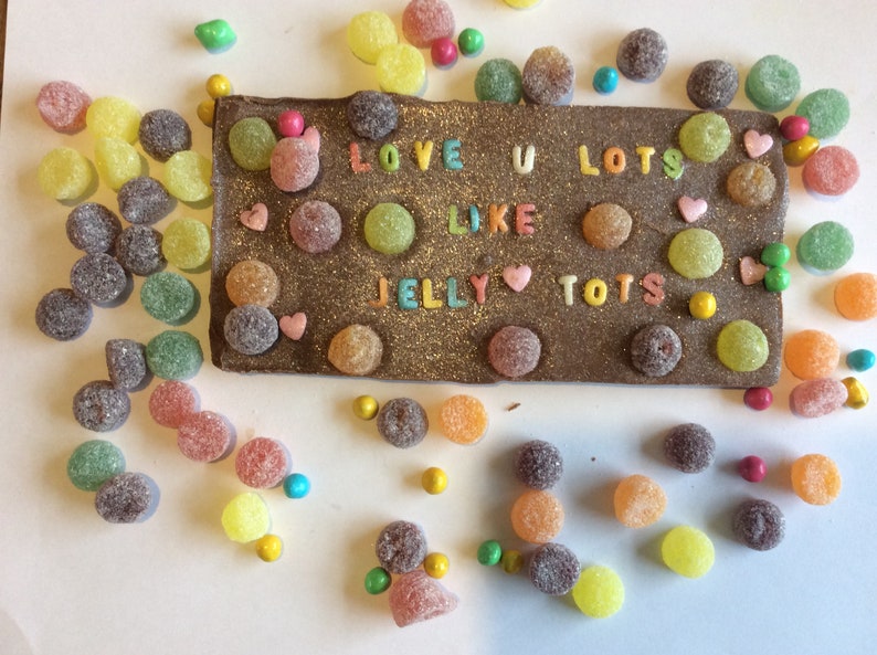 I Love You Lots Like Jelly Tots Slab Bar Chocolate Etsy