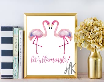 PRINTABLE: Let's Flamingle/Summer Print/Flamingo Printable