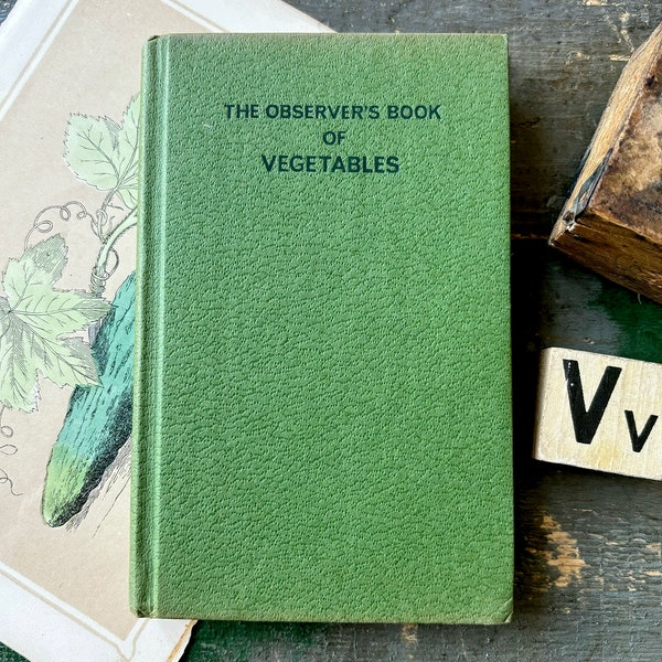 Observer's Book of Vegetables - vintage green hardback book - great allotment guide! 1970s