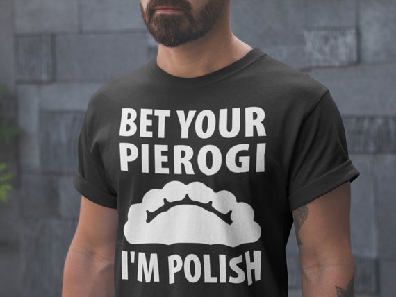 Pierogi polonais chemise-Polish Pride chemise-Funny Pierogi polonais cadeau chemise-polonais-Pologne cadeau idée Funny polonais chemise-Pologne-idée cadeau idée cadeau cadeau 86e48c Pierogi polonais chemise-Polish Pride chemise-Funny Pierogi polonais cadeau chemise-polonais-Pologne cadeau idée Funny polonais chemise-Pologne-idée cadeau idée cadeau cadeau 86e48c