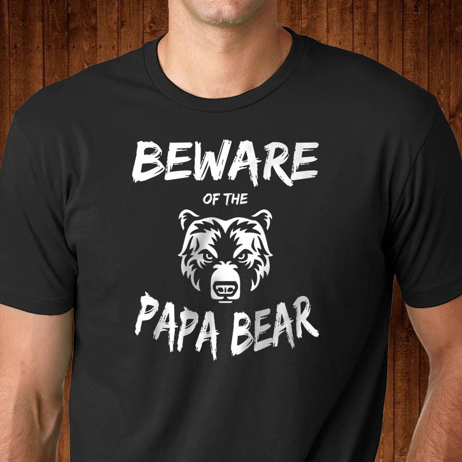 Beware Of The Papa Bear Gift for Papa Father's Day | Etsy