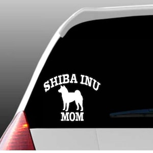 Shiba Inu Mom/Dad/Parents Car Window Decal