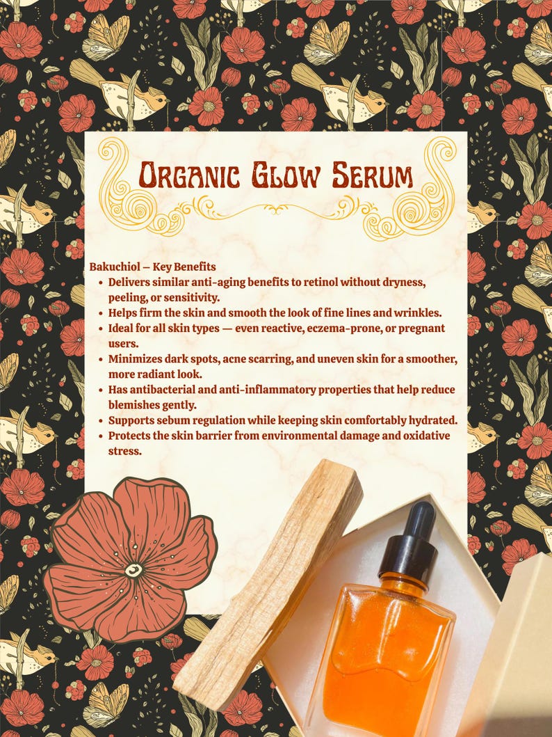 May include: An orange Organic Glow Serum bottle with a dropper is displayed in a white box, next to a wooden stick and a large red flower. The background features a floral pattern with birds and butterflies. The text on the image lists the serum's key benefits.