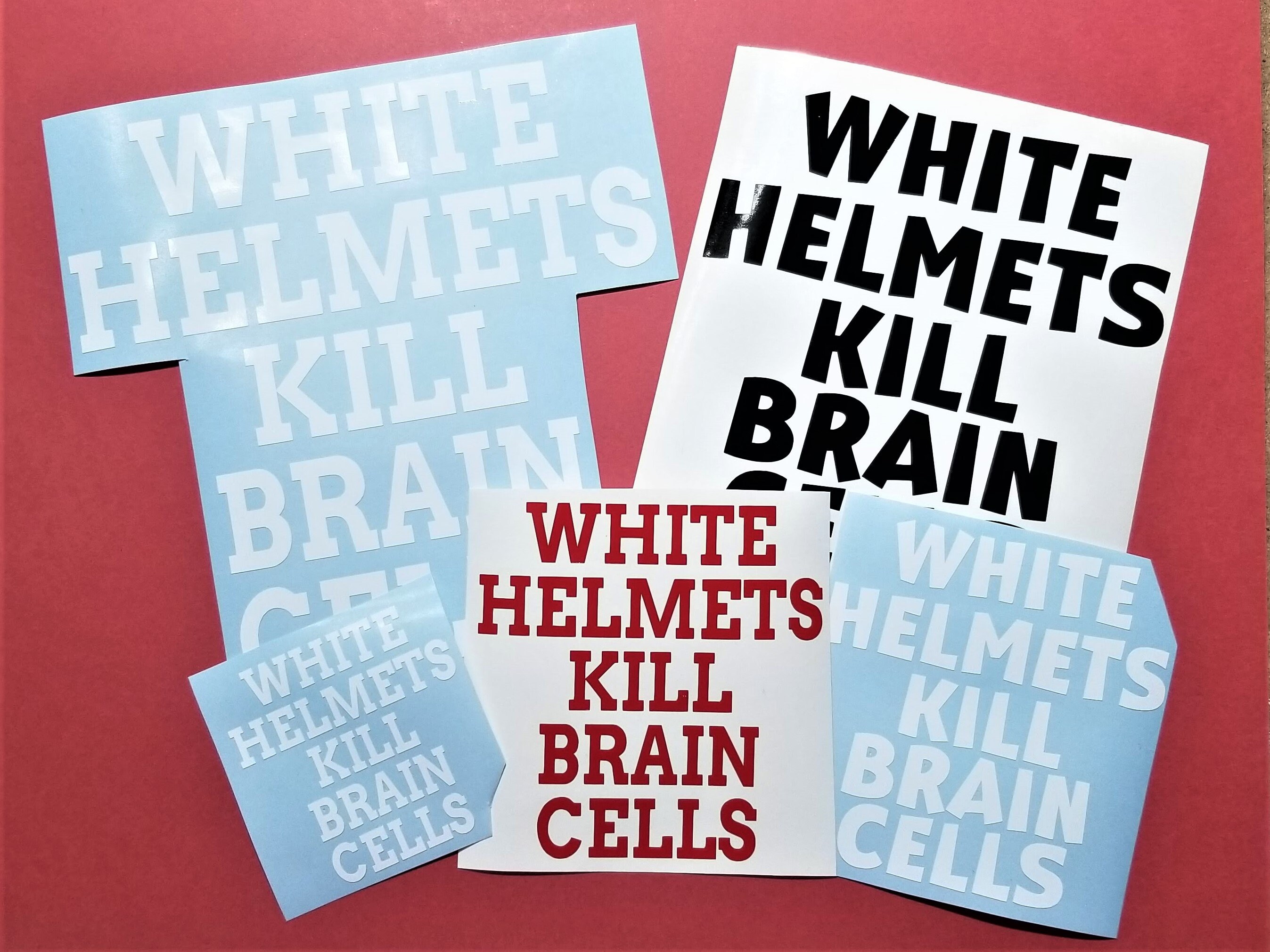 White Helmets Kill Brain Cells Vinyl Decal Sticker Etsy