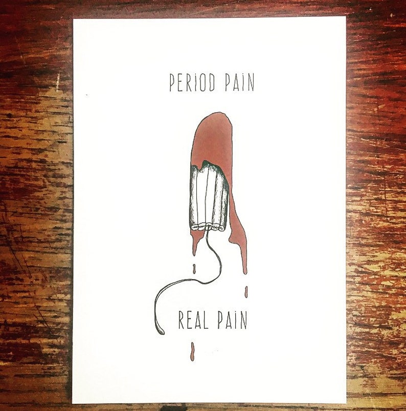 Postcard period Pain-Real pain