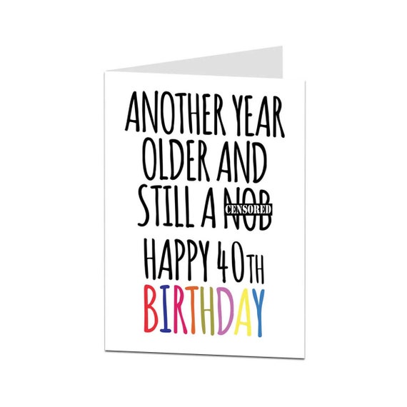 Greeting Cards Paper & Party Supplies 40th Birthday Husband Wife Friend Brother Sister 40th Birthday Card Funny 40th Birthday Card 40 Card Sarcastic Joke 40th Birthday Card Greeting Cards Paper & Party Supplies 40th Birthday Husband Wife Friend Brother Sister 40th Birthday Card Funny 40th Birthday Card 40 Card Sarcastic Joke 40th Birthday Card