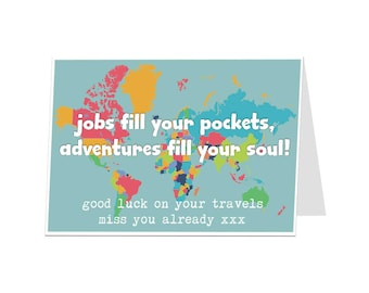 Good Luck On Your Travels Card. Traveling Card We Will Miss You. University Gap Year Card. Happy Travels Card