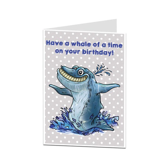 Funny Happy Birthday Card Have A Whale of A Time for Boys - Etsy Hong Kong