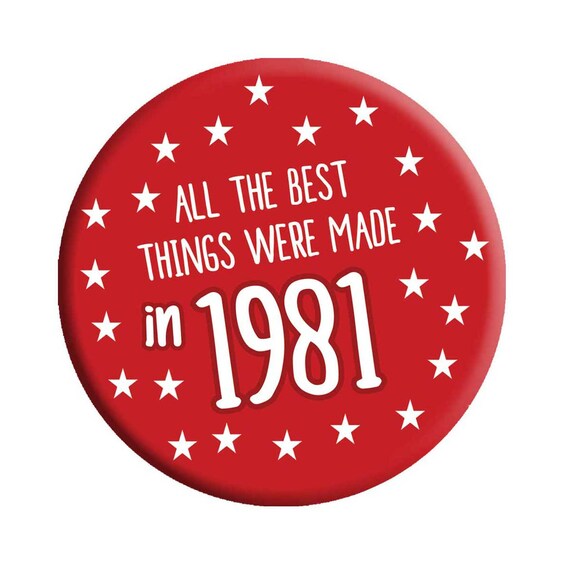 40 Hoy Mismo! celebración elección de diseño Feliz Cumpleaños Regalo Insignia