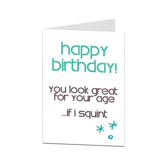 Age Joke Birthday Card. Old Age Birthday Card. Getting Old Etsy UK