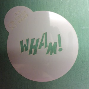 Wham Stencil