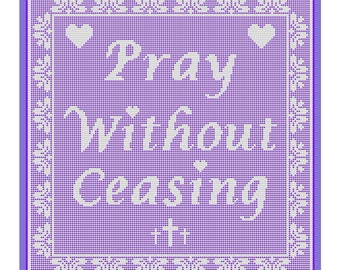 Pray Without Ceasing Filet Crochet Doily Pattern, Christian Theme (PDF Pattern)