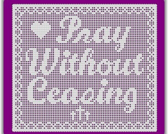 Pray Without Ceasing Filet Crochet Wall Decor or Table Topper Pattern Charts V2, Christian Theme Crochet, Instant Digital Pattern Download