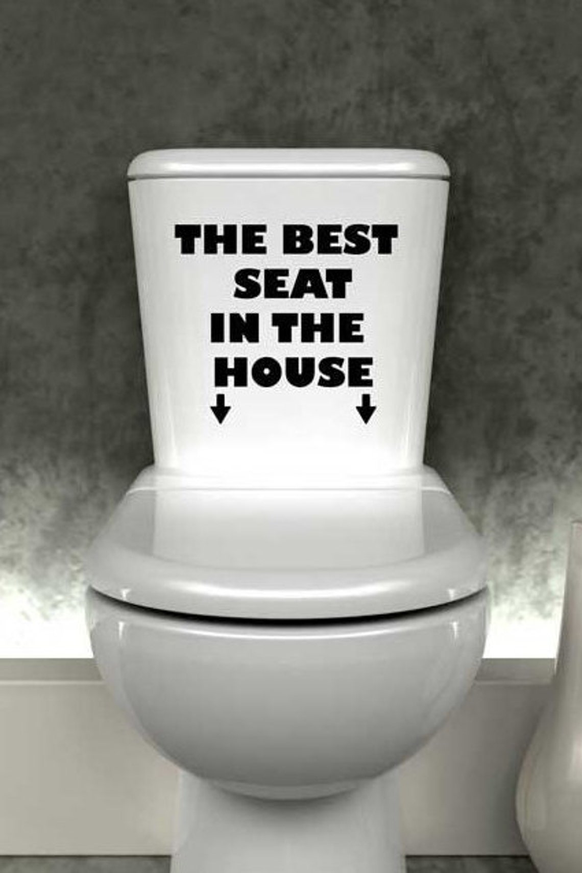 Best Seat in the House Toilet Sticker Funny Toilet Stickers Etsy
