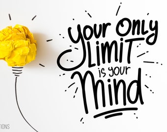 Tu único límite es tu mente. Frase motivacional, arte mural inspirador - TheVinylCreations -