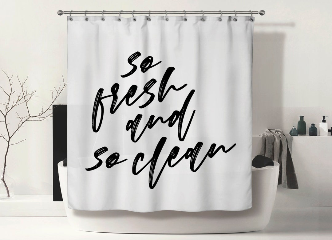 So Fresh and so Clean Shower Curtain White Shower Curtain - Etsy