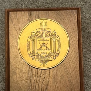 United States Naval Academy Plaque Brass - Wood Base is 6&quot; X 8&quot; Emblem is 4&quot; diameter