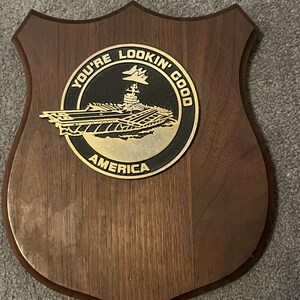 USS America Aircraft Carrier CVA 66  Metal Plaque &quot;You&#39;re Lookin&#39; Good&quot;